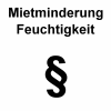 Mietminderung Feuchtigkeit