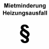 Mietminderung Heizungsausfall