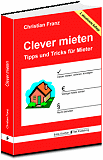 Ratgeber Mietrecht: Clever mieten 2019
